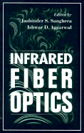 Infrared Fiber Optics