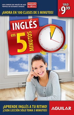 Ingl?s En 100 D?as - Ingl?s En 5 Minutos / English in 100 Days - English in 5 Minutes - Ingl?s En 100 D?as