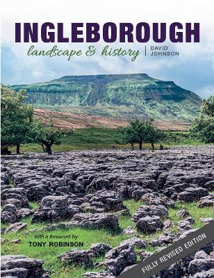 Ingleborough: Landscape and history - Johnson, David