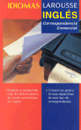 Ingles: Correspondencia Comercial