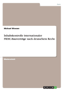 Inhaltskontrolle Internationaler Fidic-Bauvertrage Nach Deutschem Recht