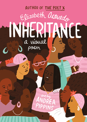 Inheritance: A Visual Poem - Acevedo, Elizabeth