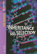 Inheritance and Selection