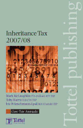 Inheritance Tax 2007-08 - Wunschmann-Lyall, Iris, and McLaughlin, Mark, and Harris, Toby