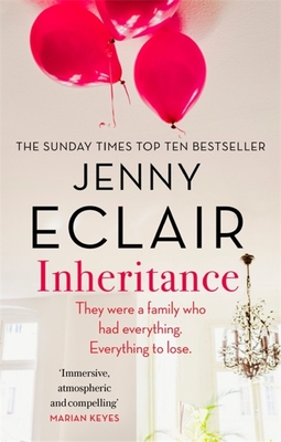 Inheritance: The new novel from the author of Richard & Judy bestseller Moving - Eclair, Jenny