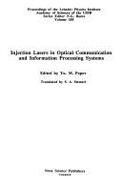 Injection Lasers in Optical: Communication and Information Processing Systems