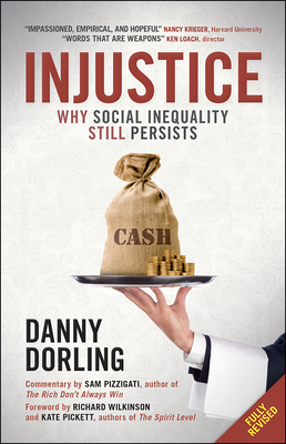 Injustice: Why Social Inequality Persists - Dorling, Daniel