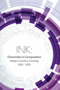 Ink: Chronicles in Composition 2022-2023