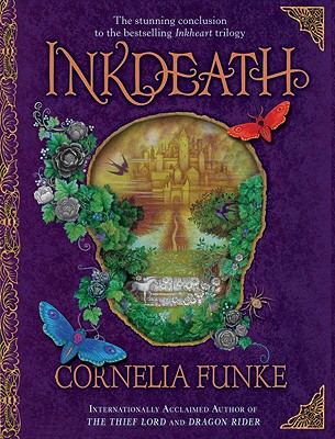 Inkdeath - Funke, Cornelia, and Bell, Anthea (Translated by)