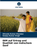 INM auf Ertrag und Qualit?t von indischem Senf