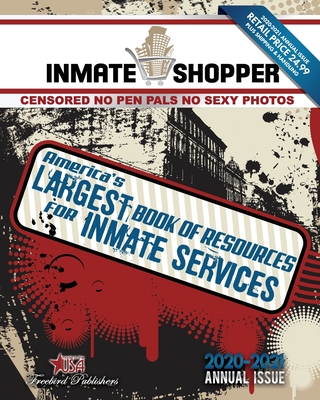 Inmate Shopper Annual 2020-21 Censored - Designs, Cyber Hut (Contributions by), and Publishers, Freebird