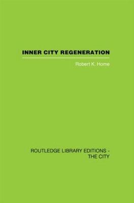 Inner City Regeneration - Home, Robert K.