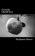 Inner Demons: Colonization and a New World Order - Alteen, Stephanie