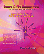 Inner Gifts Uncovered: Expanding the Path of Self Empowerment & Reiki