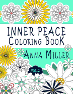 Inner Peace Coloring Book (Vol.2): Adult Coloring Book for creative coloring, meditation and relaxation