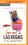 Innocent in Las Vegas: A Humorous Tiffany Black Mystery