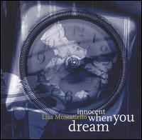 Innocent When You Dream - Lisa Moscatiello