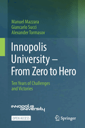 Innopolis University - From Zero to Hero: Ten Years of Challenges and Victories