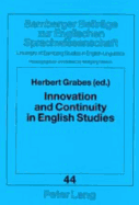 Innovation and Continuity in English Studies: A Critical Jubilee