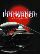 Innovation: Award-Winning Industrial Design