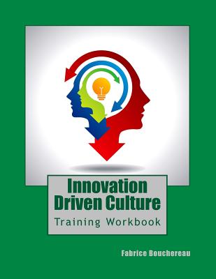 Innovation Driven Culture - Bouchereau, Fabrice