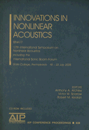 Innovation in Nonlinear Accoustics Isna 17: 17th International Symposium on Nonlinear Acoustics Including the International Sonic Boom Forum - Atchley, Anthony A. (Editor), and Sparrow, Victor W. (Editor), and Keolian, Robert M. (Editor)