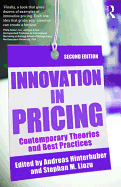 Innovation in Pricing: Contemporary Theories and Best Practices