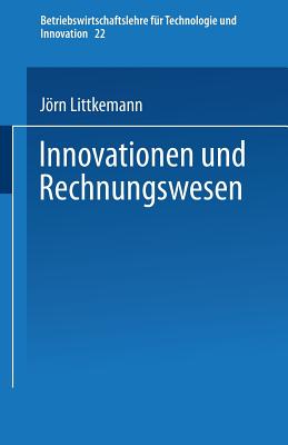 Innovationen Und Rechnungswesen - Littkemann, Jrn