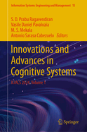 Innovations and Advances in Cognitive Systems: ICIACS 2024, Volume 1