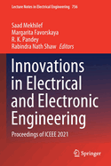 Innovations in Electrical and Electronic Engineering: Proceedings of ICEEE 2021