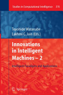 Innovations in Intelligent Machines -2: Intelligent Paradigms and Applications