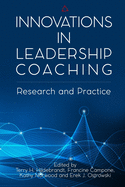 Innovations in Leadership Coaching: Research and Practice