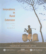 Innovations in Rural Extension: Case Studies from Bangladesh