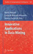 Innovative Applications in Data Mining