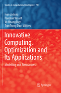 Innovative Computing, Optimization and Its Applications: Modelling and Simulations