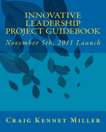 Innovative Leadership Project Guidebook