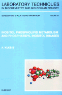 Inositol Phospholipid Metabolism and Phosphatidyl Inositol Kinases: Volume 30