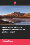 Inova??es recentes nos agentes de capeamento da pasta de papel