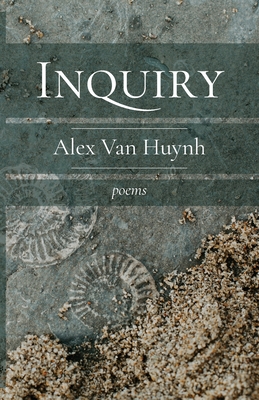Inquiry - Van Huynh, Alex