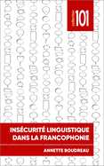 Ins?curit? linguistique dans la francophonie