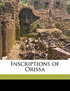 Inscriptions of Orissa