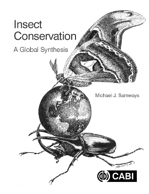 Insect Conservation: A Global Synthesis - Samways, Michael J, Dr.