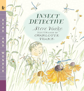 Insect Detective: Read and Wonder