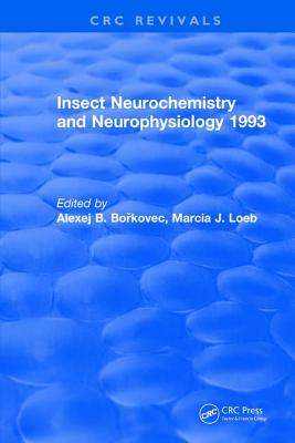 Insect Neurochemistry and Neurophysiology - Borkovec, Alexej B.