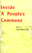Inside a People's Commune: Report from Chiliying
