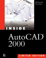 Inside AutoCAD(R) 2000 Limited Edition - Burchard, Bill, and Pitzer, David, and Harrington, David