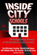 Inside City Schools: Investigating Literacy in Multicultural Classrooms