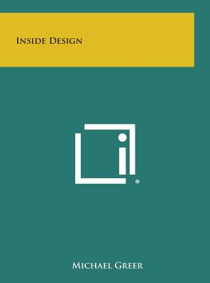 Inside Design - Greer, Michael
