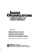 Inside Organizations: Understanding the Human Dimension