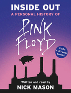Inside Out: A Personal History of Pink Floyd